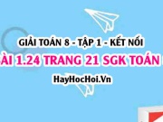 Bài 1.24 SGK Toán 8 tập 1 Kết nối tri thức
